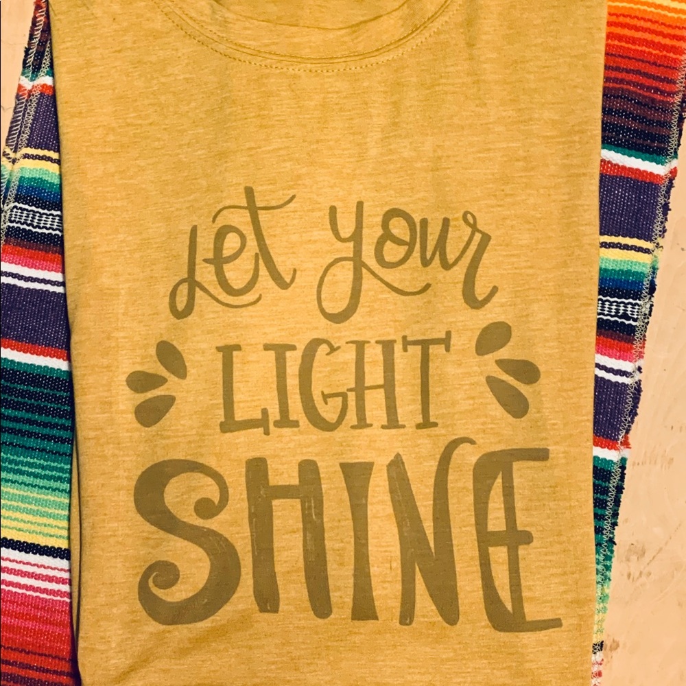 Let your Light Shine T